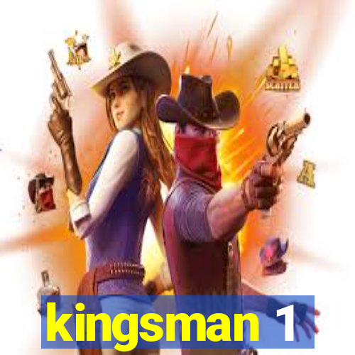 kingsman 1